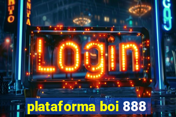 plataforma boi 888